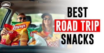 Best Road Trip Snacks You’ll Want on Every Drive